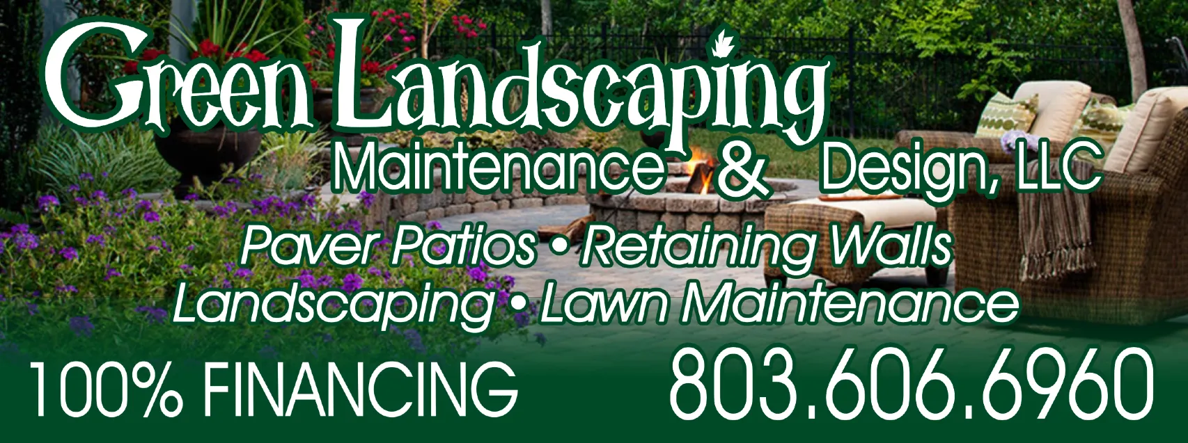 Green Landscaping Maintenance and Design logo, paver patio in the background with some furniture surrounded by flowers. 