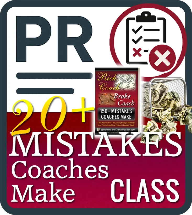 Press Release For 21+ Mistakes Coaches Make Class with Bart Smith