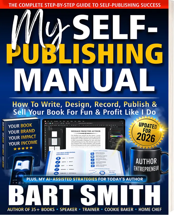 My Self-Publishing Manual by Bart Smith