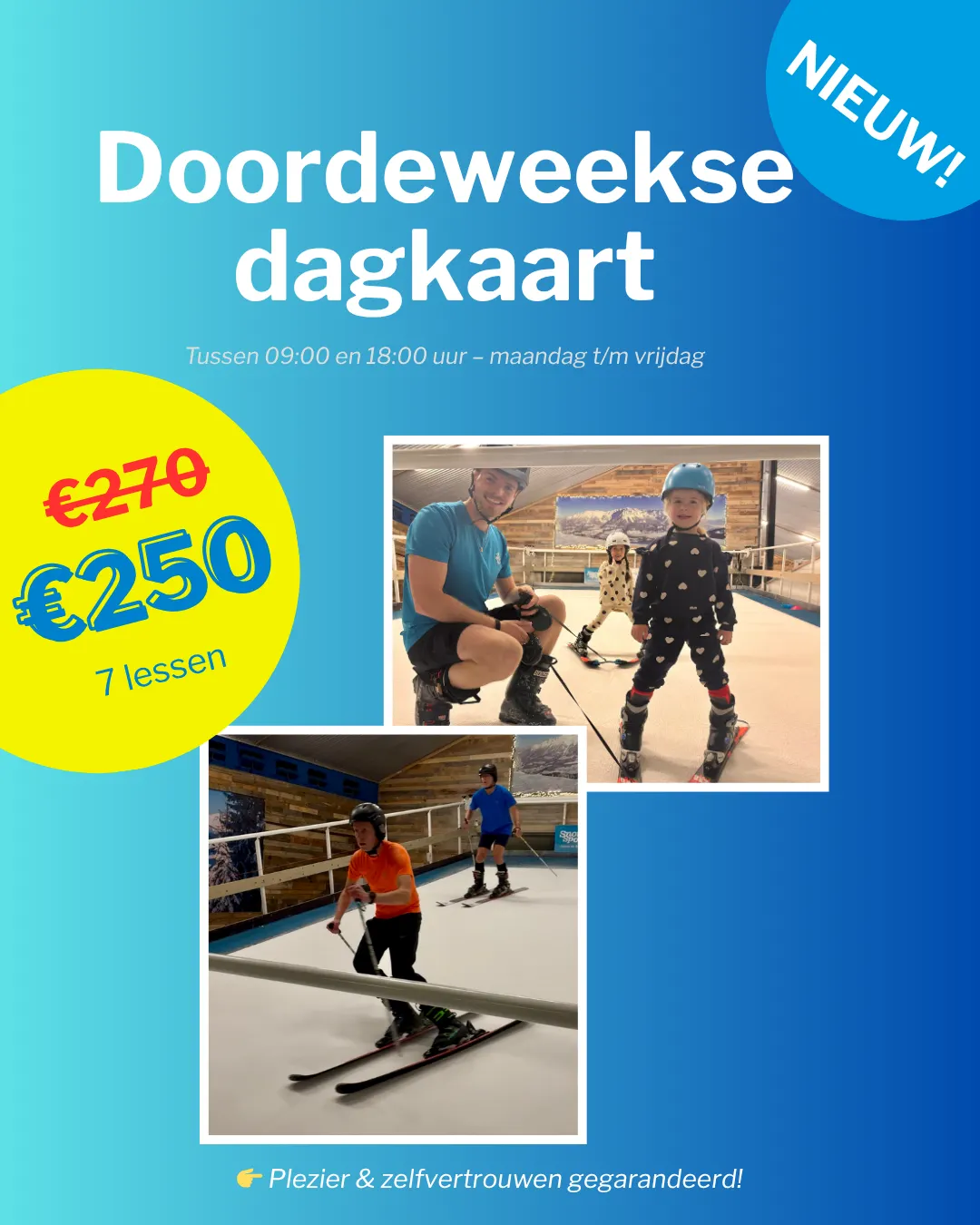 Doordeweekse dagkaart voordelig skiles tussen 9 en 18 uur