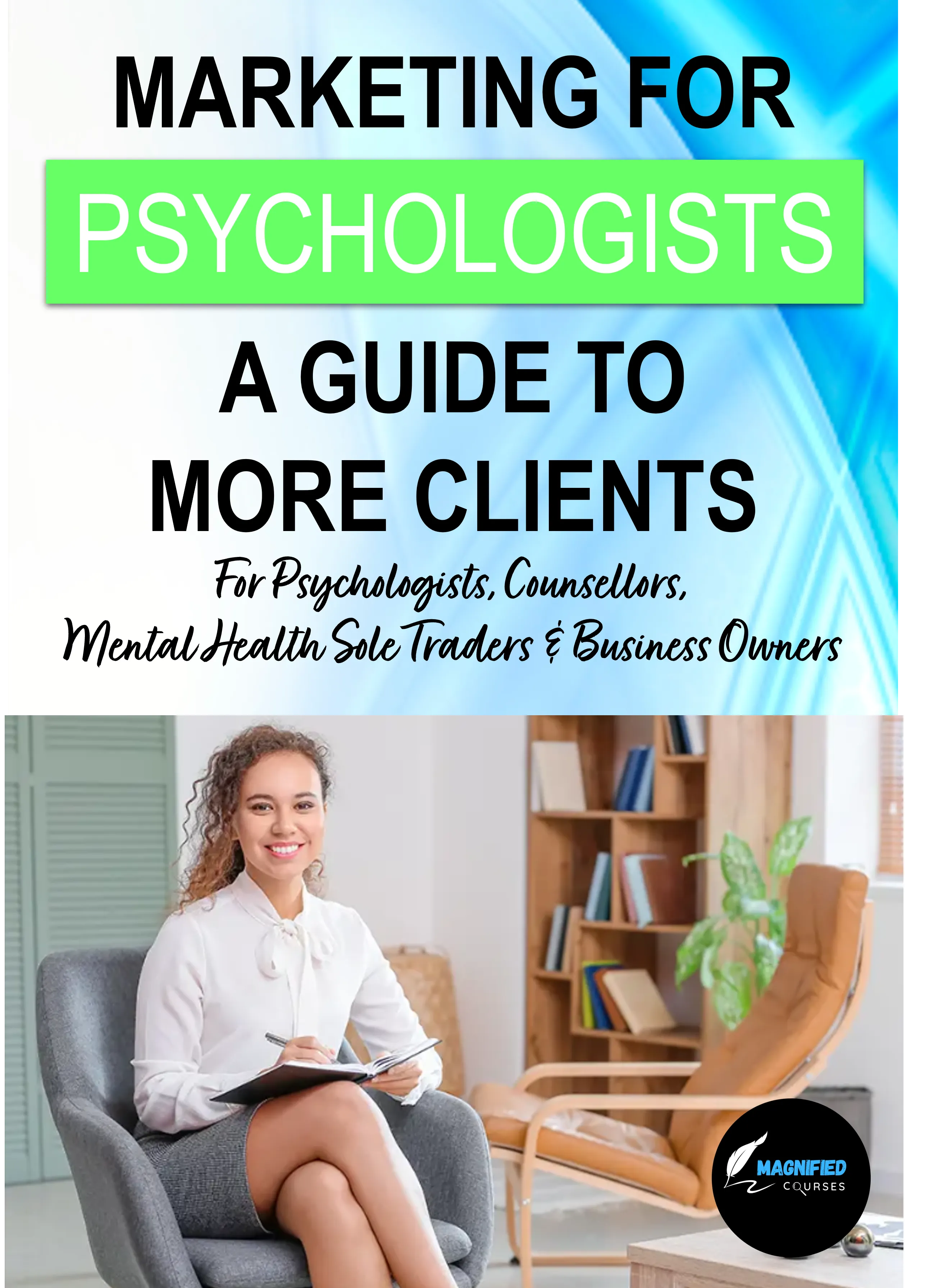 marketing for psychologists digital guide ebook attract more local clients counsellors