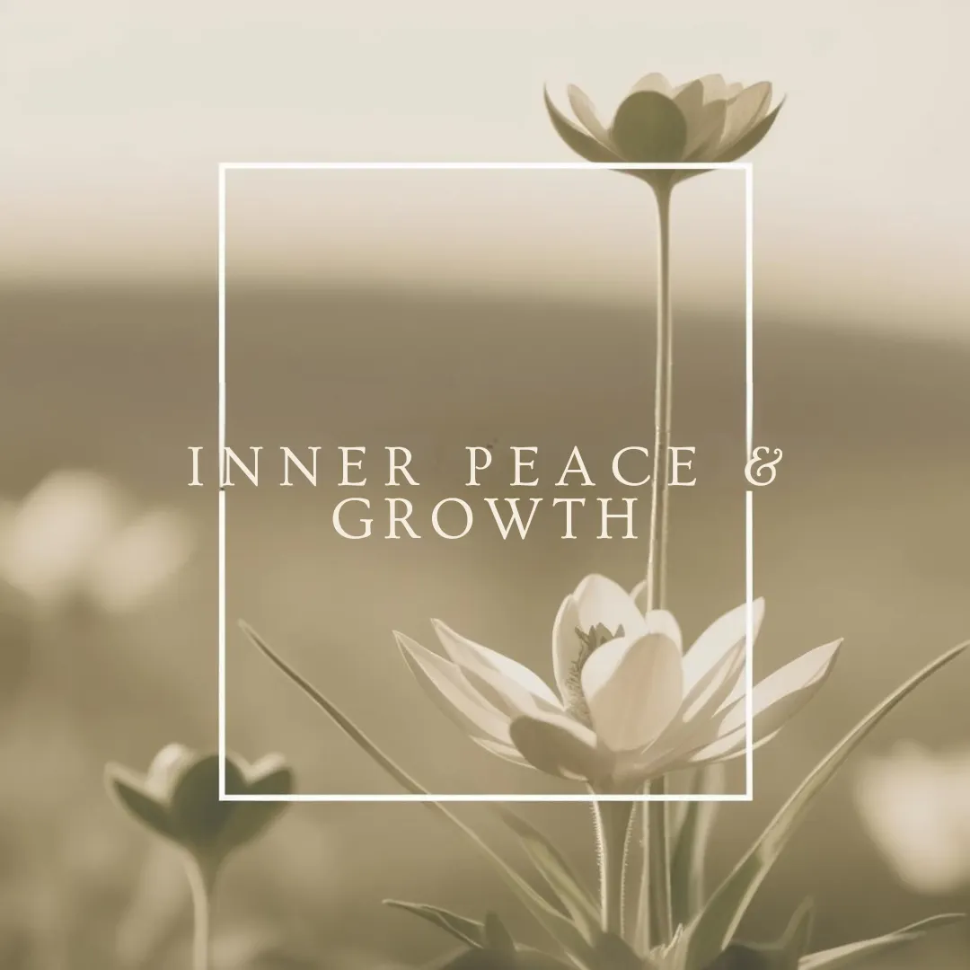 inner peace and growth