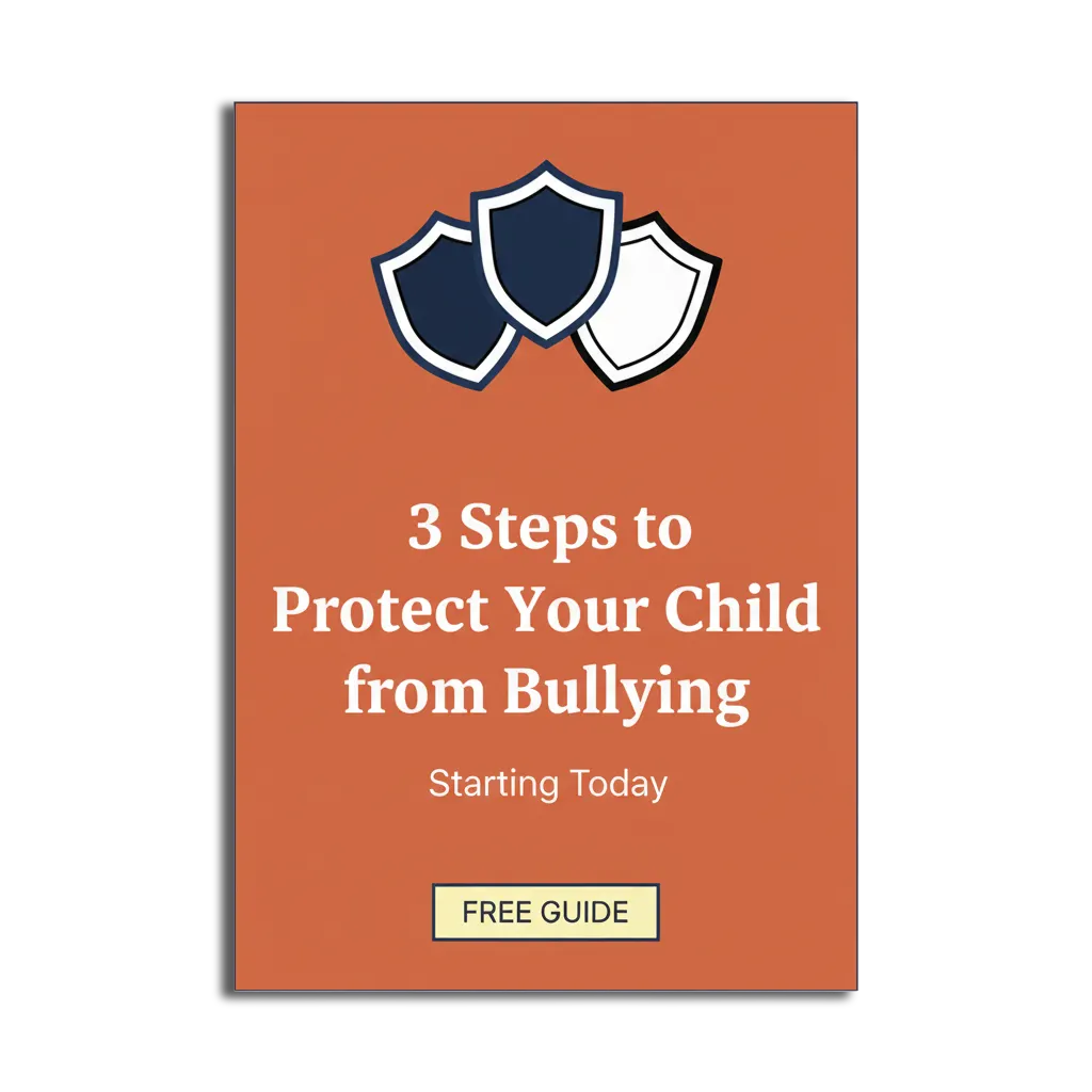 3 Steps To Protect Your Child From Bullying Starting Today
