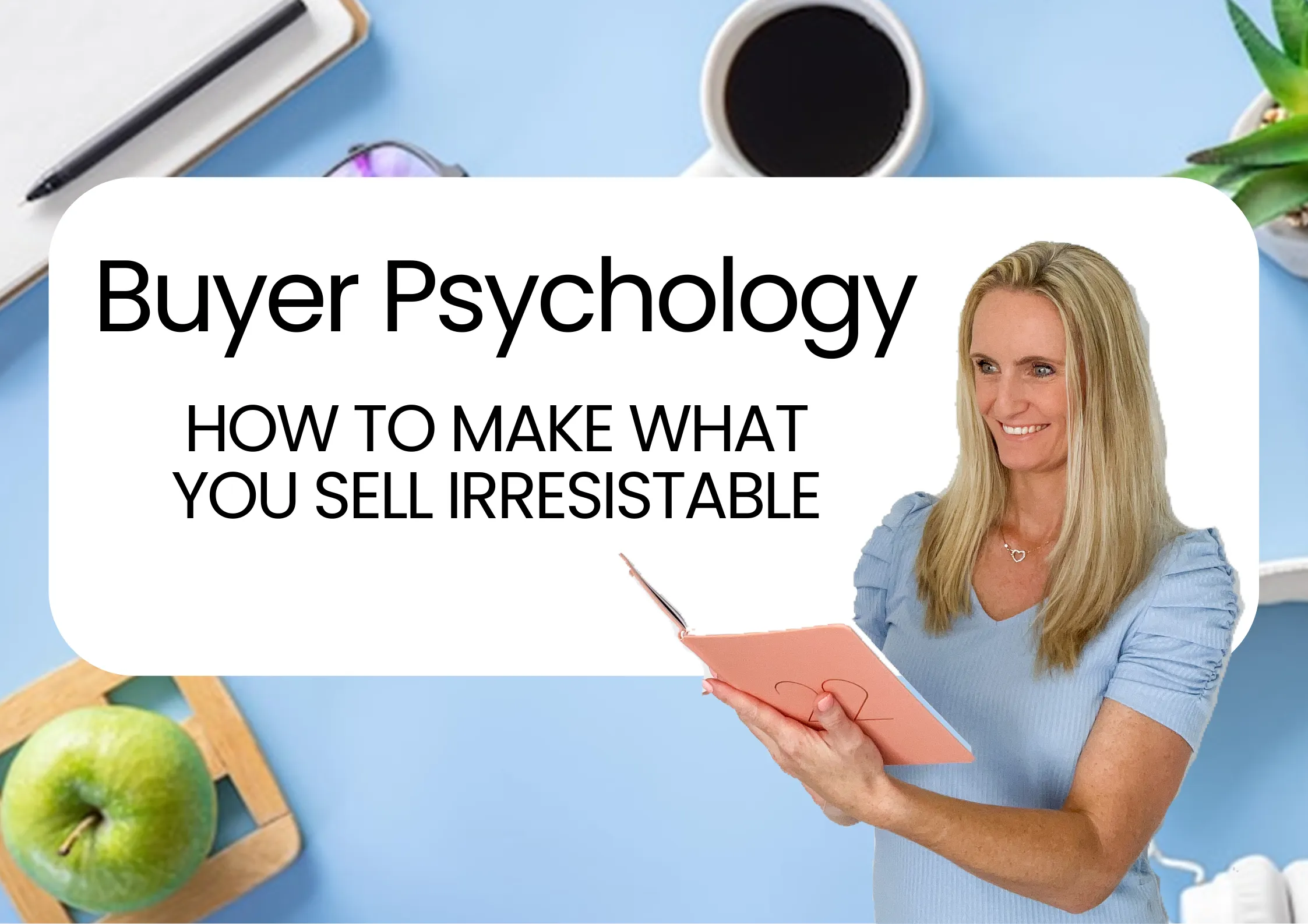 buyer psychology micro video training client magnet vault lisa dixon